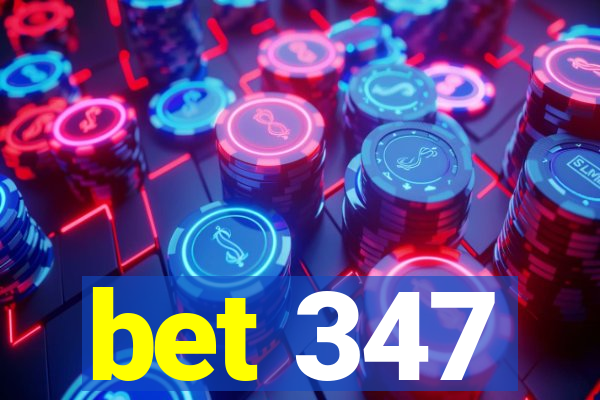 bet 347