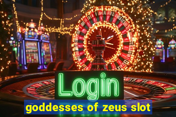 goddesses of zeus slot