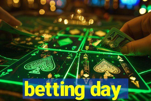 betting day