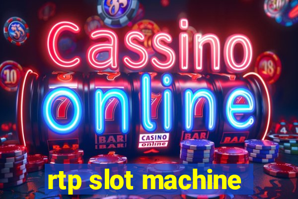 rtp slot machine