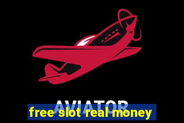 free slot real money