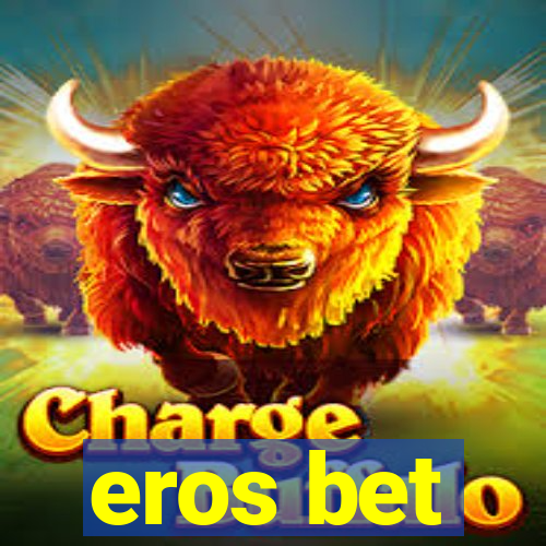 eros bet