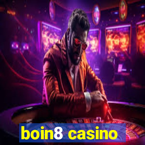 boin8 casino