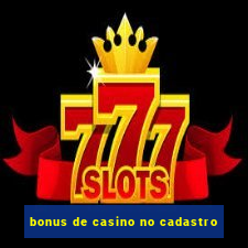 bonus de casino no cadastro