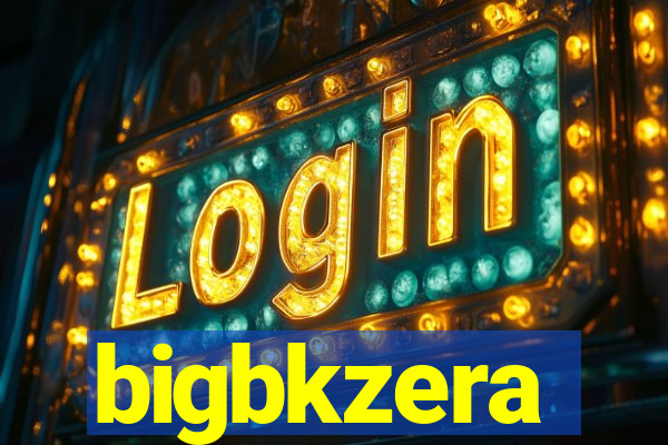 bigbkzera