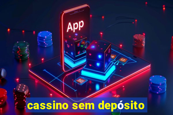 cassino sem depósito