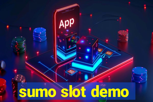 sumo slot demo