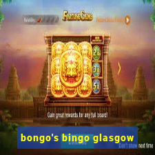 bongo's bingo glasgow