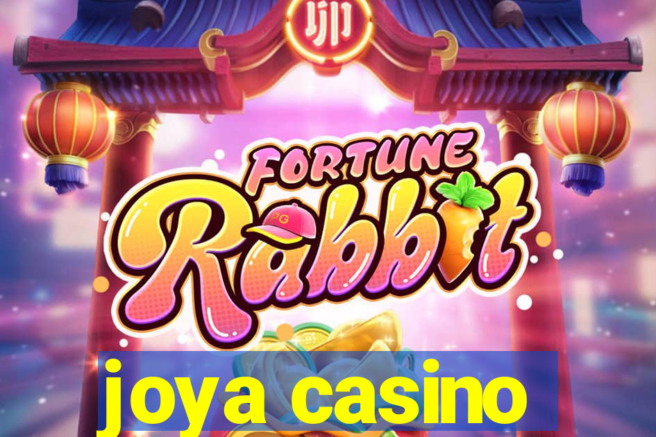 joya casino