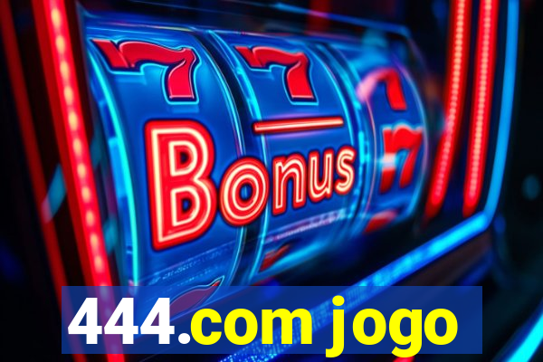 444.com jogo