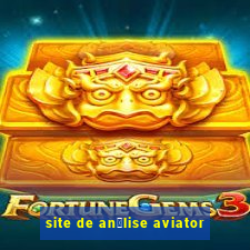 site de an谩lise aviator