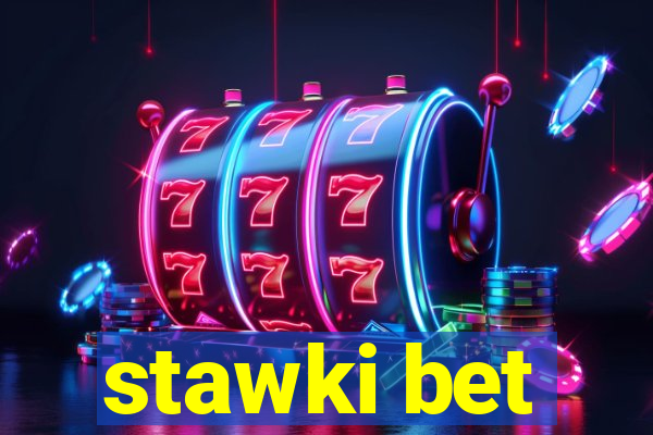 stawki bet