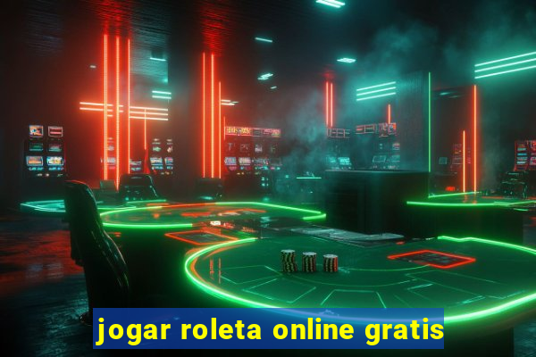 jogar roleta online gratis