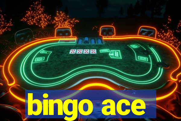 bingo ace