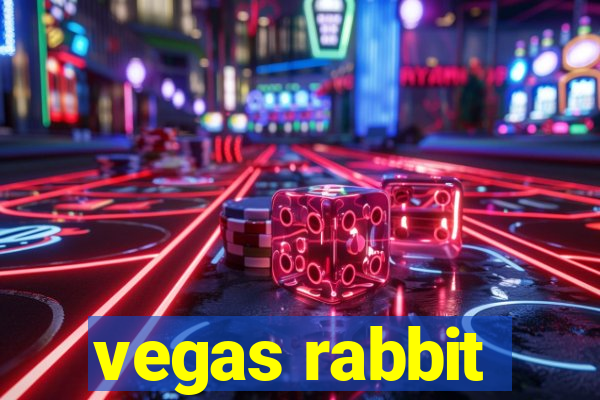 vegas rabbit