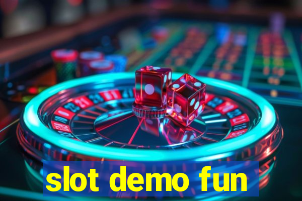 slot demo fun