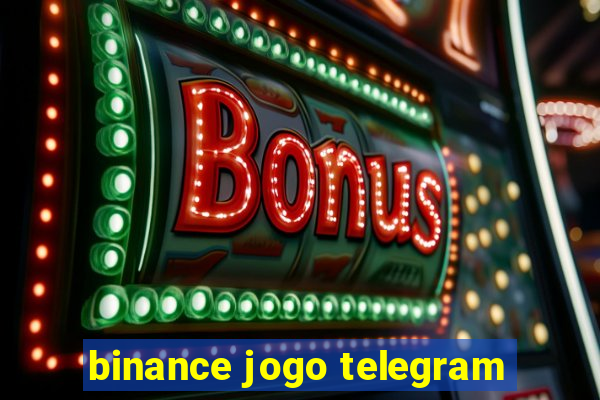 binance jogo telegram