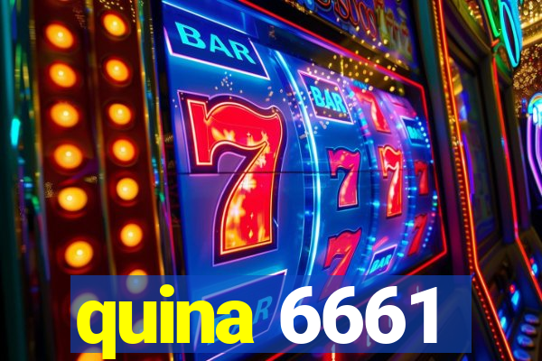 quina 6661