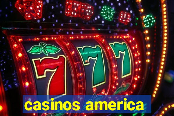 casinos america