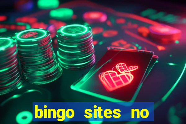 bingo sites no deposit not on gamstop