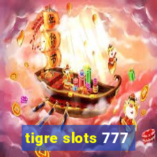 tigre slots 777