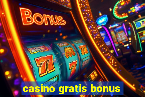 casino gratis bonus