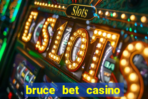 bruce bet casino no deposit bonus