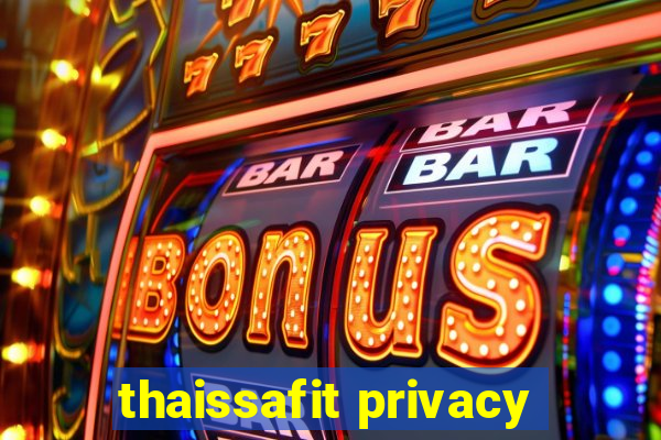 thaissafit privacy