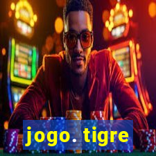 jogo. tigre