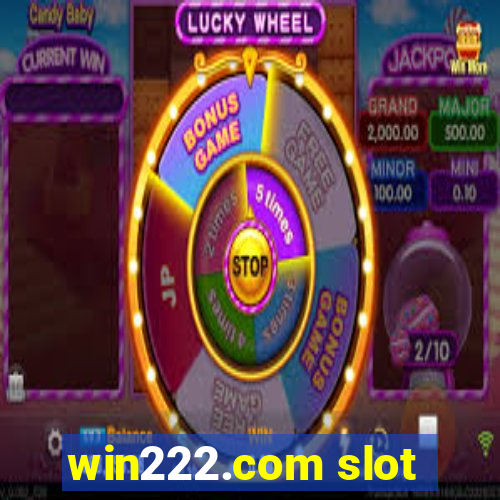 win222.com slot