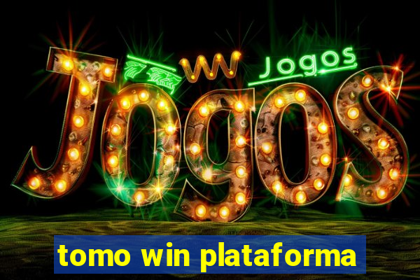 tomo win plataforma