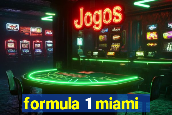 formula 1 miami