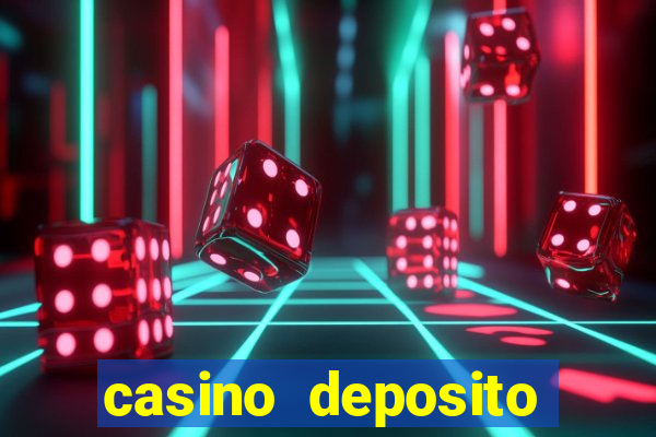 casino deposito minimo 10 reais