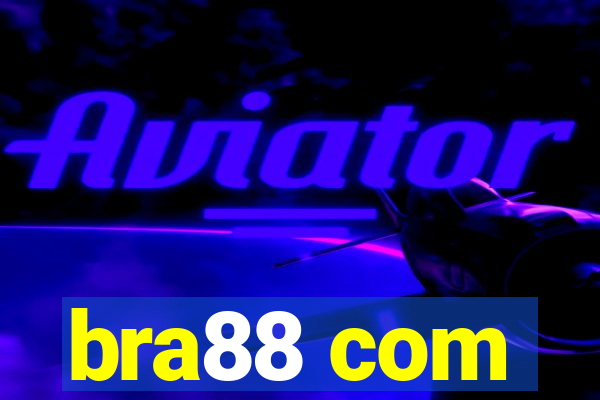 bra88 com