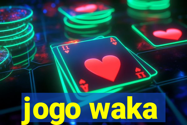 jogo waka