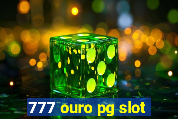 777 ouro pg slot