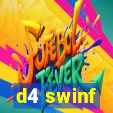 d4 swinf