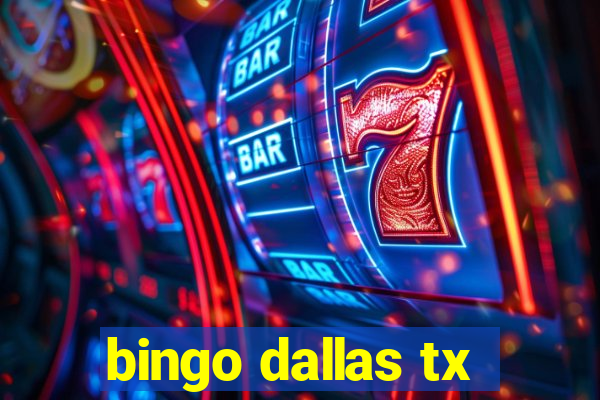 bingo dallas tx