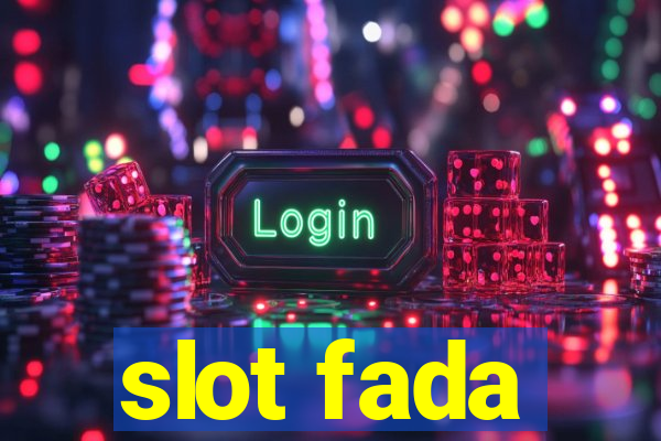 slot fada