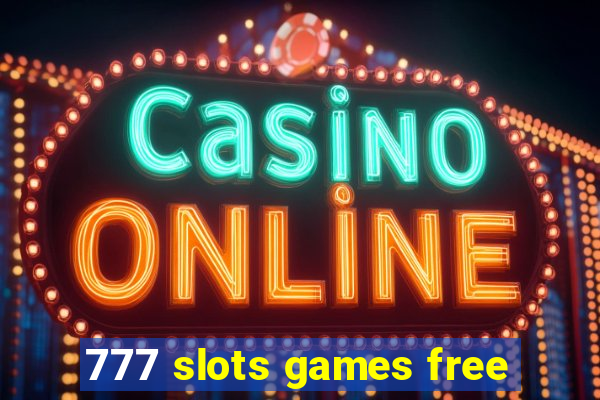 777 slots games free