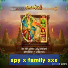 spy x family xxx