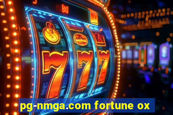 pg-nmga.com fortune ox