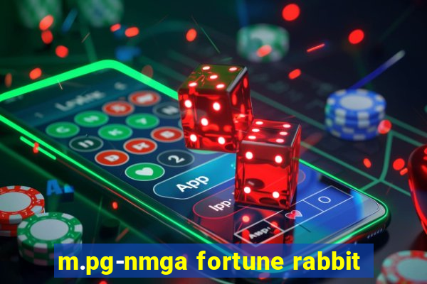 m.pg-nmga fortune rabbit