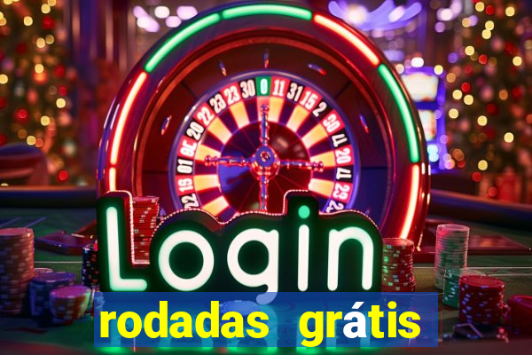 rodadas grátis hoje segunda feira