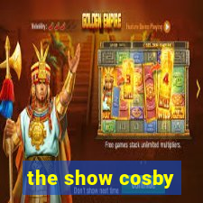 the show cosby