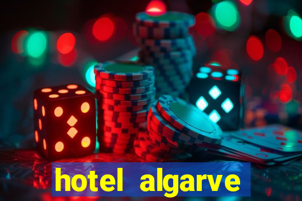 hotel algarve casino portugal