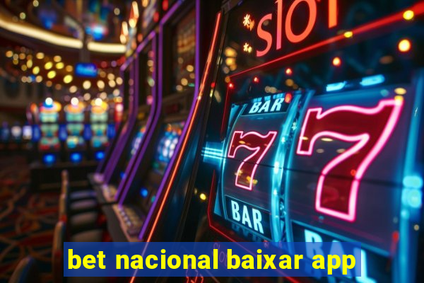 bet nacional baixar app