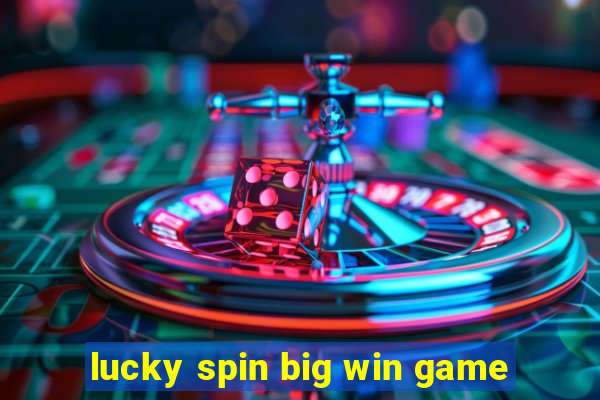 lucky spin big win game