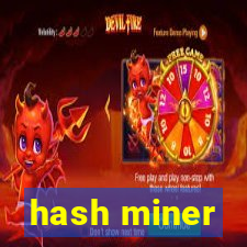 hash miner