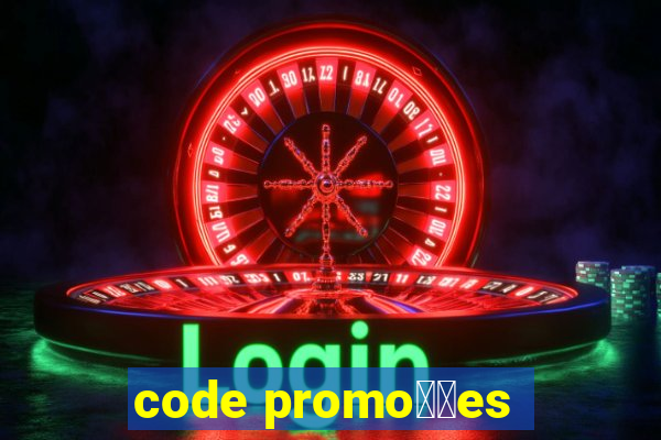 code promo莽玫es